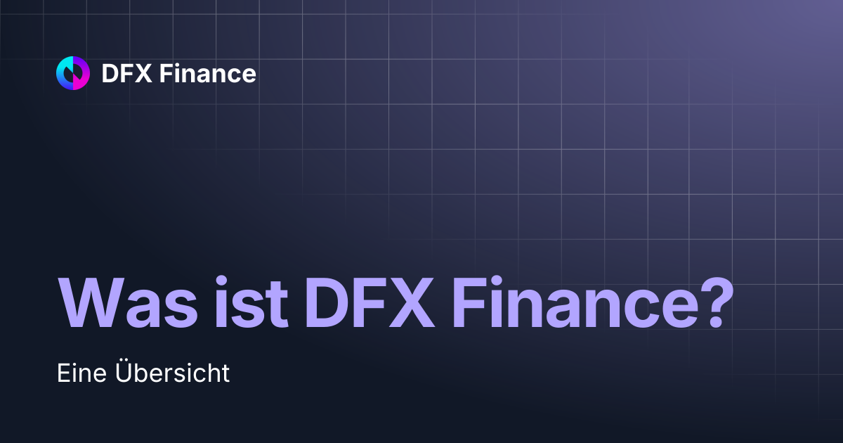 Was ist DFX Finance? | DFX Finance
